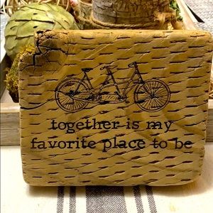 Wood Sign Bicycle , couple, “ Together is my favorite place to Be. “